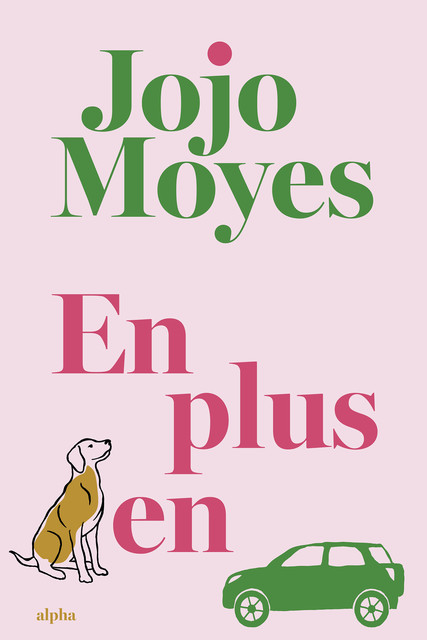 En plus en, Jojo Moyes