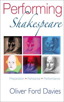 Performing Shakespeare, Oliver Ford Davies