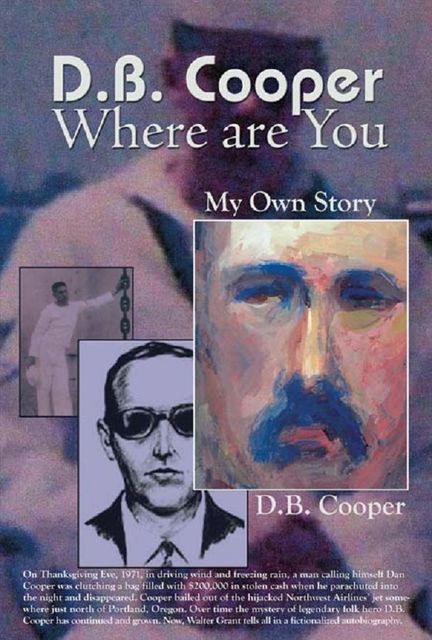DB Cooper Where Are You, Walter Grant