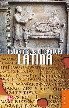 Historia de la literatura latina, Agustín Millares Carlo