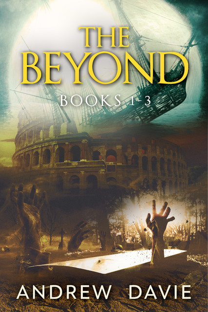 The Beyond – Books 1–3, Andrew Davie