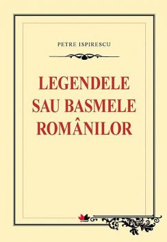 Basmele românilor, Petre Ispirescu