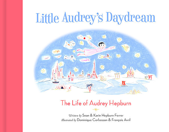 Little Audrey's Daydream, Katherine Hepburn Ferrer, Sean Hepburn Ferrer