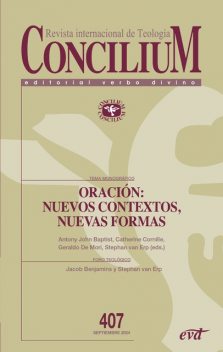 Oración: nuevos contextos, nuevas formas, Catherine Cornille, Geraldo de Mori, Stephan Van Erp, Antony John Baptist