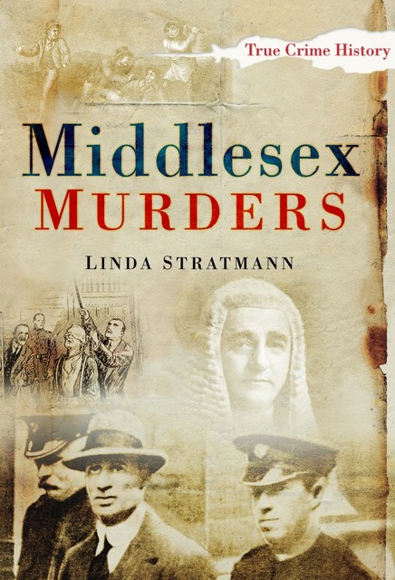 Middlesex Murders, Linda Stratmann