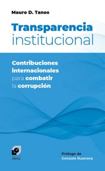 Transparencia institucional, Mauro Tanos