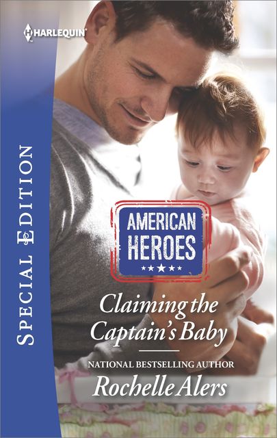 Claiming the Captain's Baby, Rochelle Alers