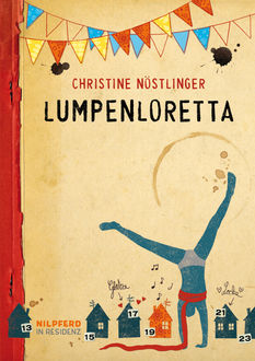 Lumpenloretta, Christine Nöstlinger