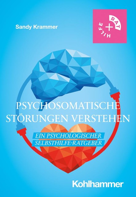 Psychosomatische Störungen verstehen, Sandy Krammer