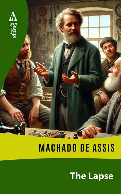 The Lapse, Machado De Assis