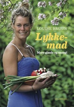 Lykkemad, Louise Bruun