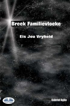 Breek Familievloeke, Gabriel Agbo