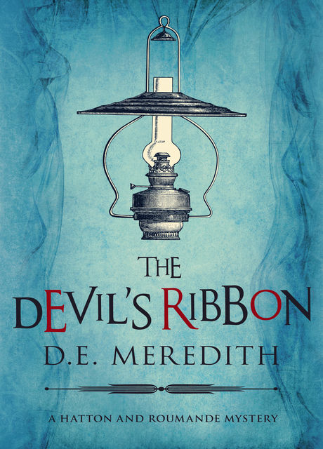 The Devil's Ribbon, D.E.Meredith