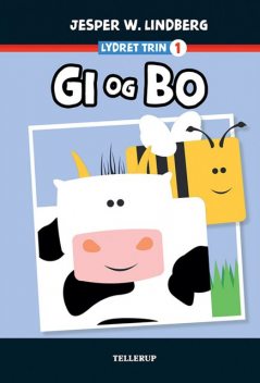 Lydret (trin 1): Gi og Bo, Jesper W. Lindberg