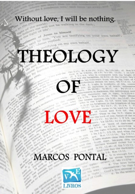 Theology Of Love, Marcos Pontal