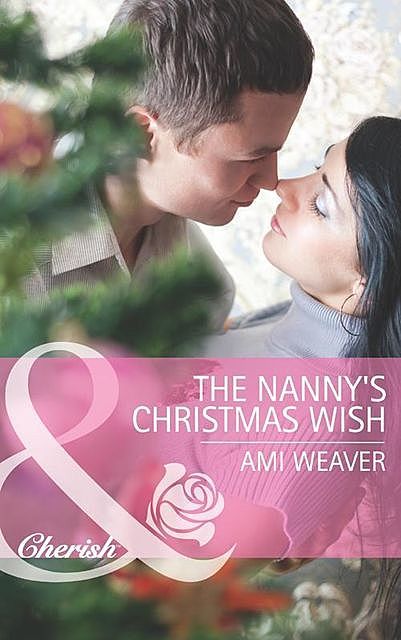The Nanny's Christmas Wish, Ami Weaver