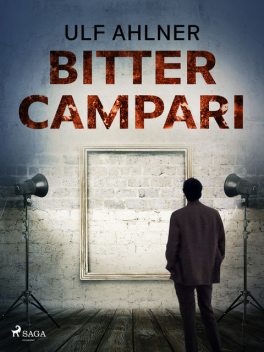 Bitter Campari, Ulf Ahlner