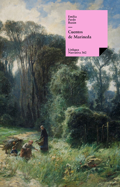 Cuentos de Marineda, Emilia Pardo Bazán