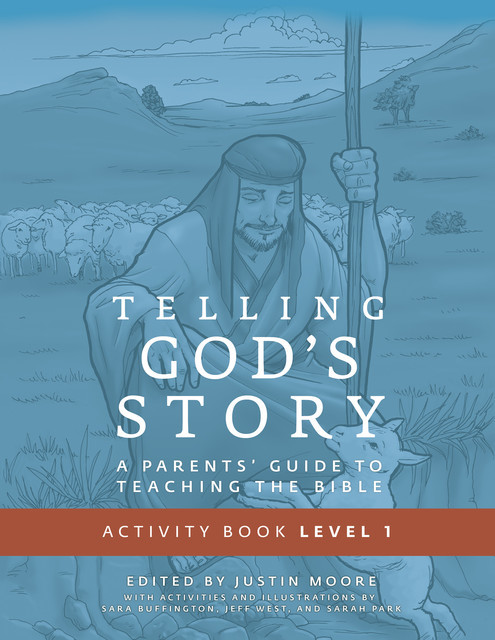 Telling God's Story, Year One: Meeting Jesus: Student Guide & Activity Pages (Telling God's Story), Peter Enns
