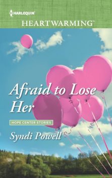 Afraid To Lose Her, Syndi Powell