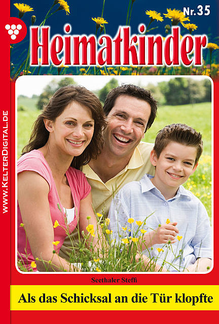 Heimatkinder 35 – Heimatroman, Steffi Seethaler