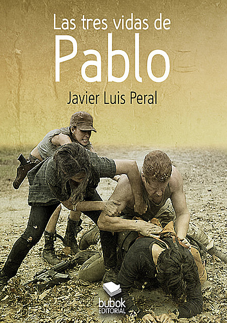 Las tres vidas de Pablo, Javier Luis Peral