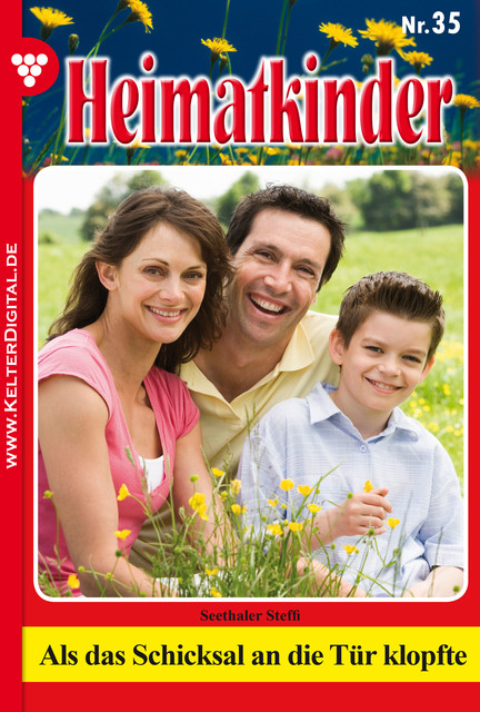 Heimatkinder 35 – Heimatroman, Steffi Seethaler