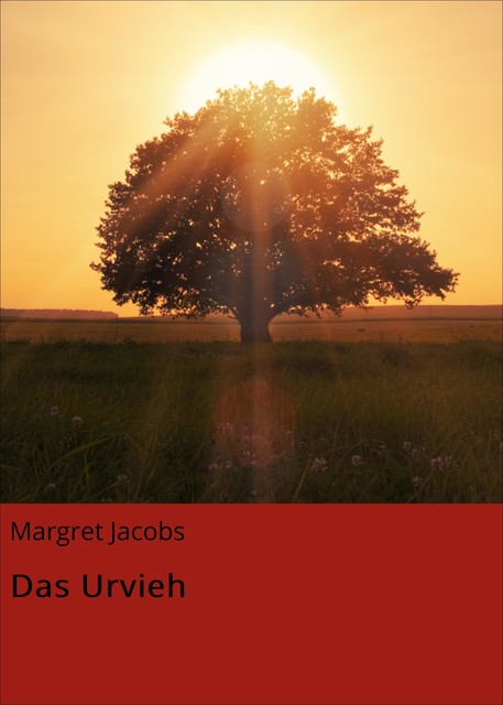 Das Urvieh, Margret Jacobs