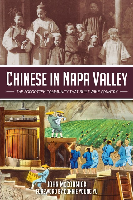 Chinese in Napa Valley, John McCormick