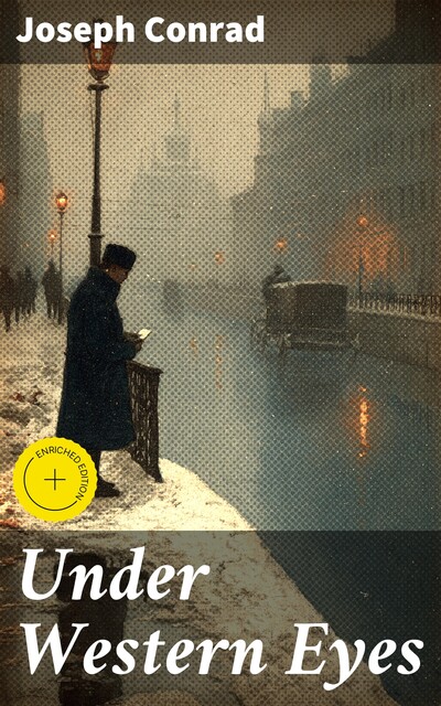 Under Western Eyes, Joseph Conrad