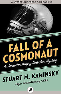 Fall of a Cosmonaut, Stuart Kaminsky