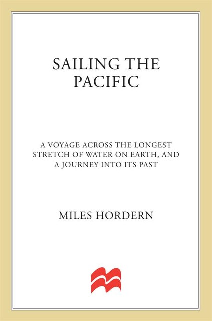 Sailing the Pacific, Miles Hordern