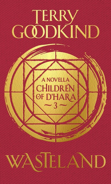 Wasteland, Terry Goodkind