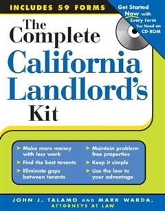 Complete California Landlord's Kit, Mark Warda