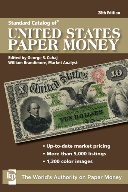 Standard Catalog of U.S. Paper Money, William Brandimore