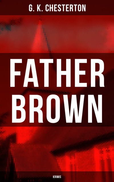 Father Brown – Krimis, G.K. Chesterton