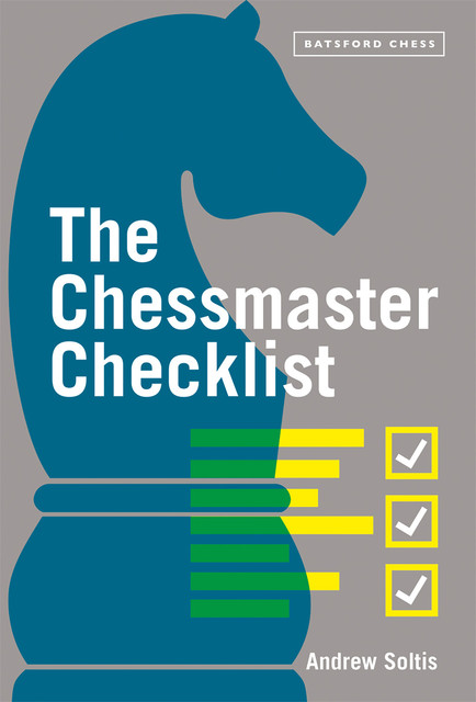 Chessmaster Checklist, Andrew Soltis