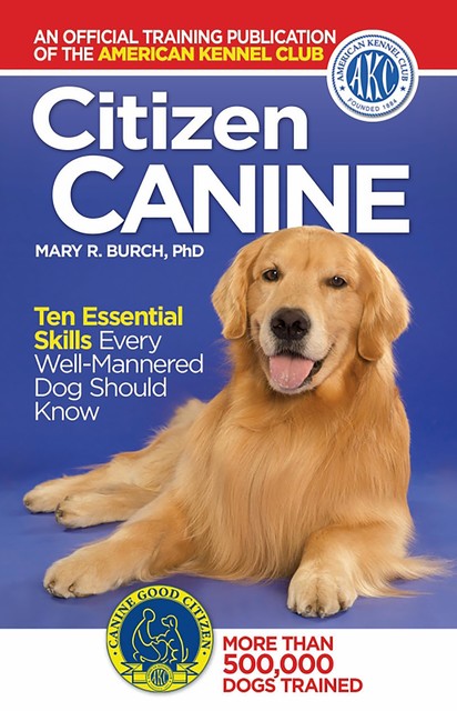 Citizen Canine, The American Kennel Club The American Kennel Club