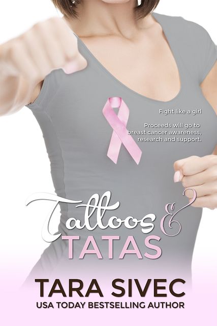 Tattoos and TaTas, Tara Sivec