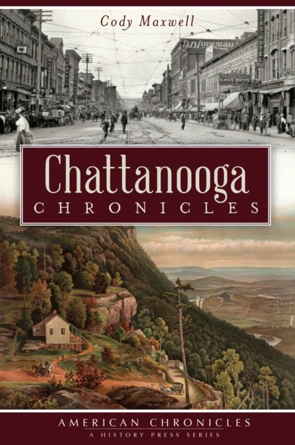Chattanooga Chronicles, Cody Maxwell