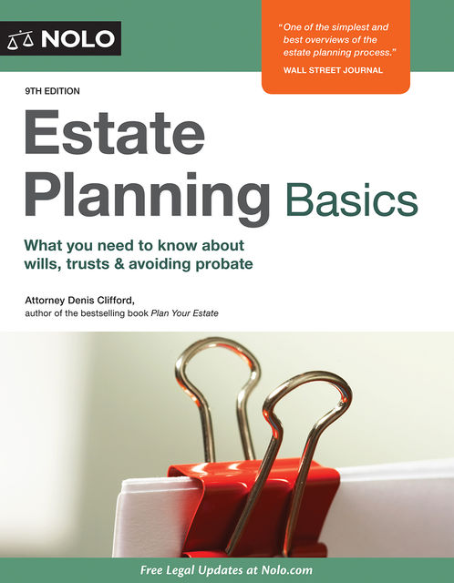 Estate Planning Basics, Denis Clifford