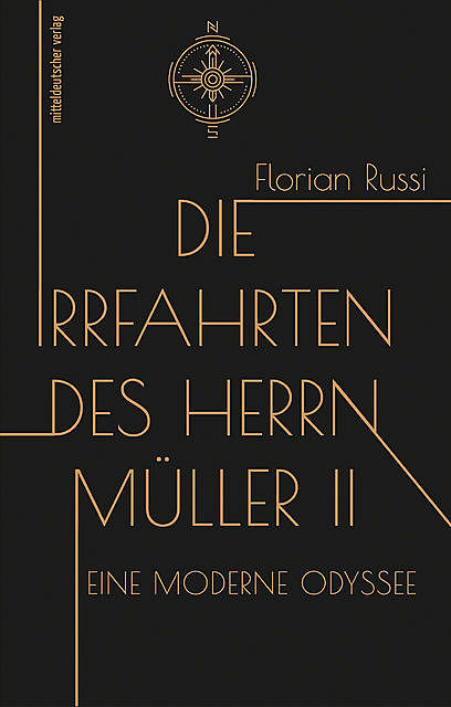 Die Irrfahrten des Herrn Müller II, Florian Russi