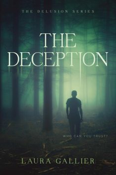 The Deception, Laura Gallier