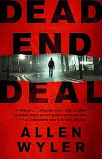 Dead End Deal, Allen Wyler