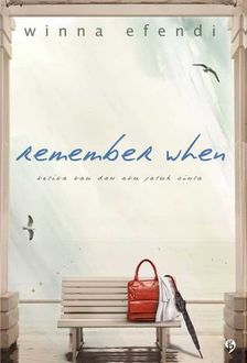 Remember When, Winna Efendi