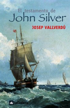 El testamento de John Silver, Josep Vallverdú i Aixalà