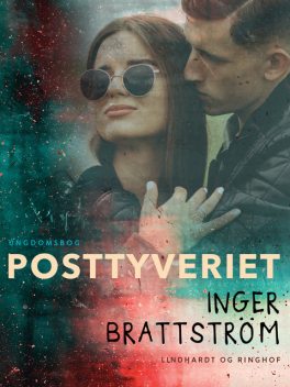 Posttyveriet, Inger Brattström
