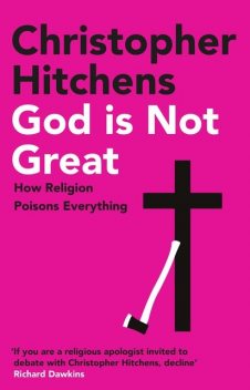 God Is Not Great, Christopher Hitchens