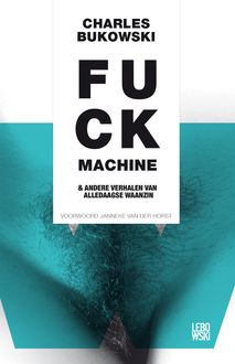 Fuck machine, Charles Bukowski