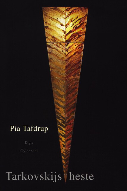 Tarkovskijs Heste, Pia Tafdrup